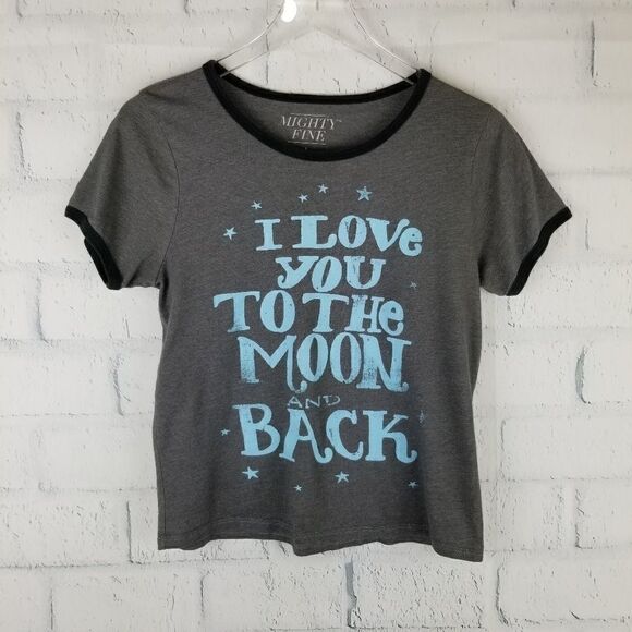 "Mighty Fine" Graphic Tee. I LOVE YOU TO THE MOON - Picture 7 of 7
